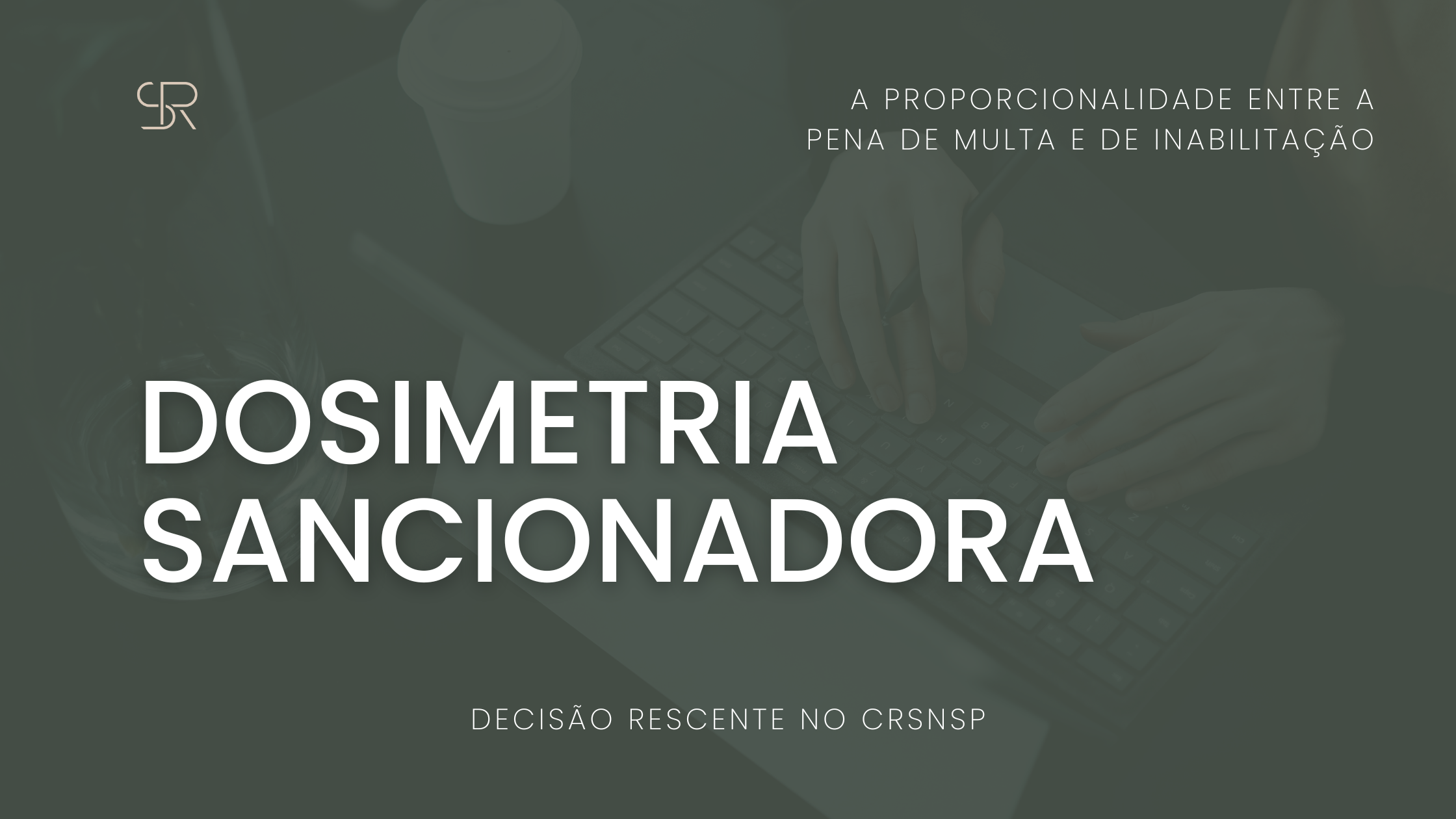 Dosimetria Sancionadora